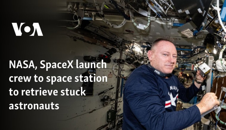 NASA, SpaceX launch crew to space station to retrieve stuck astronauts