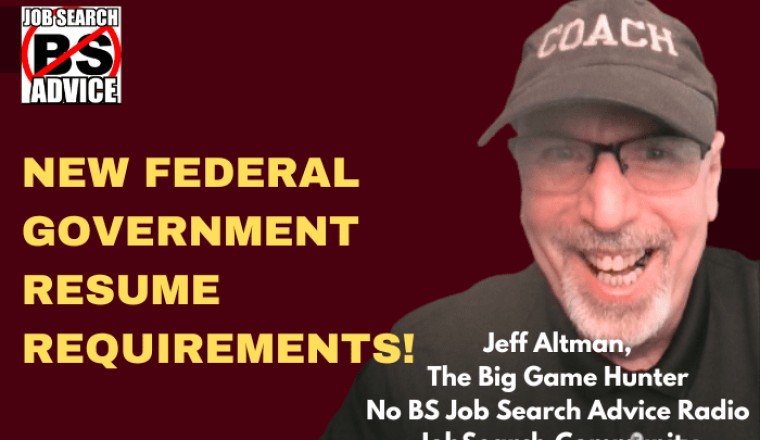 New Federal Government Resume Requirements!