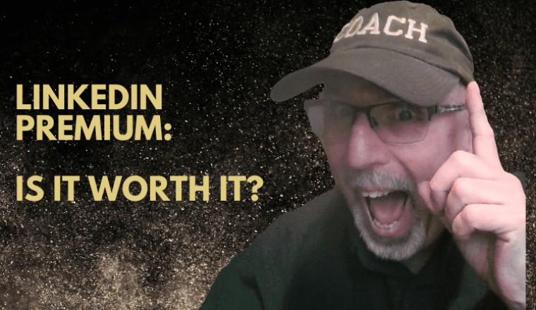 LinkedIn Premium: Is It Worth It?